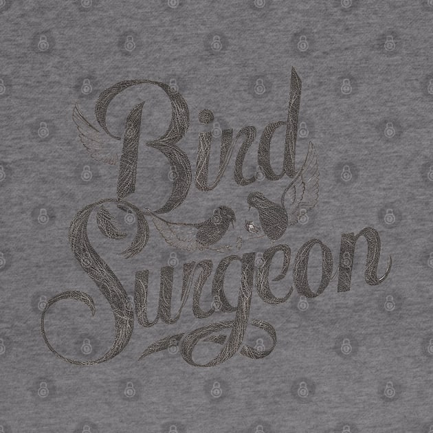 Bird surgeon for avian veterinarian by Spaceboyishere